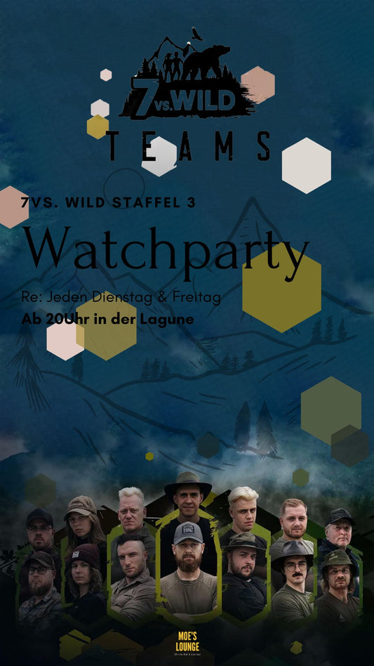 Adrenalin, Abenteuer und Action: Die 3. Staffel 7vs Wild Teams in Moe's Lounge Bad Rodach!