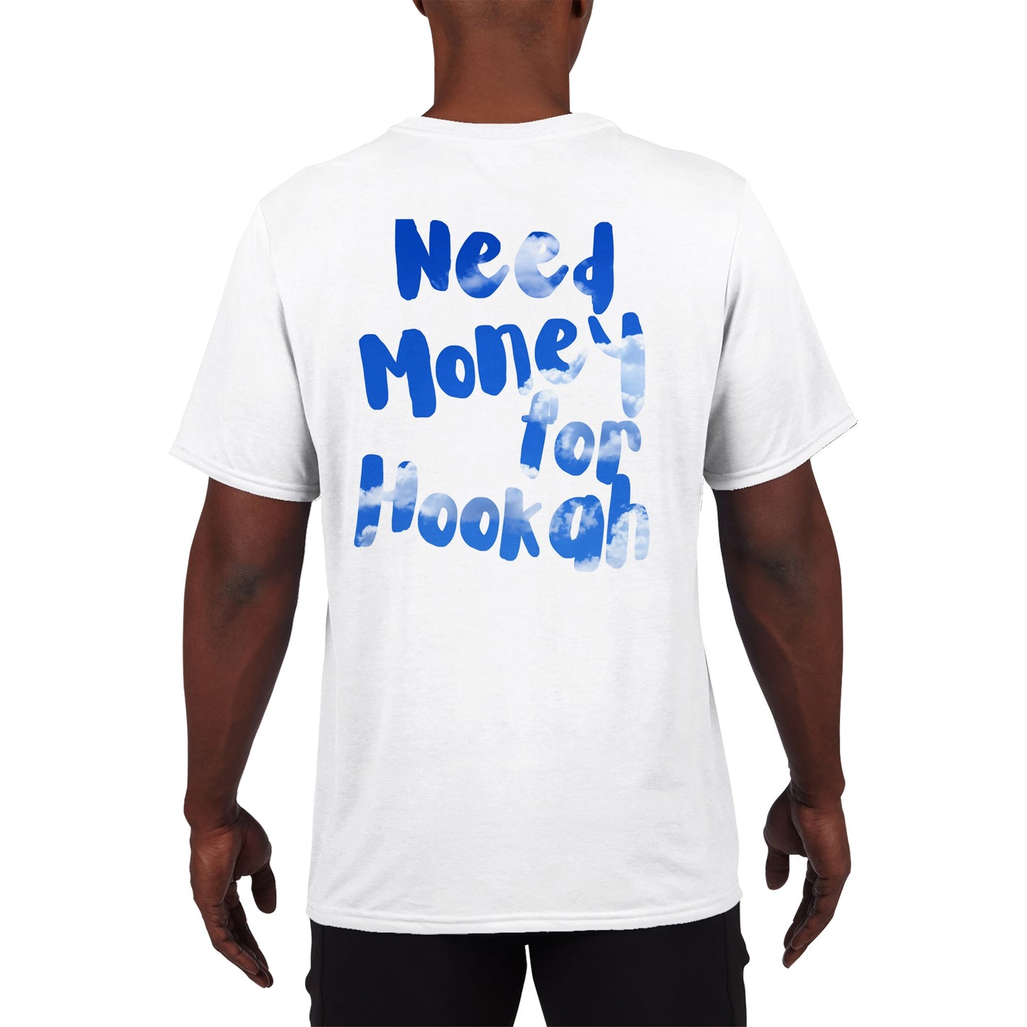 'Need Money for Hookah' Blue Clouds Shirt